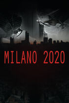 Trailer - Milano 2020