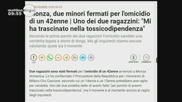 Monza, due minori fermati per l'omicidio di un 42enne thumbnail