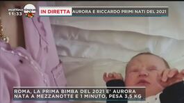 Aurora e Riccardo, i primi nati del 2021 thumbnail