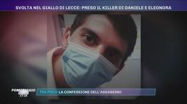 Svolta nel giallo di Lecce: preso il killer di Daniele e Eleonora thumbnail
