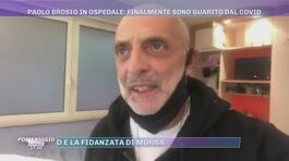 Paolo Brosio: ''Finalmente sono guarito dal Covid'' thumbnail