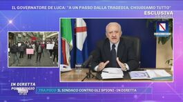 Covid-19, Il Governatore De Luca: ''A un passo dalla tragedia, chiudiamo tutto'' thumbnail