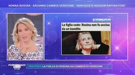 Nonna Rosina - Arianna cambia versione: ''Non esiste nessun rapinatore'' thumbnail
