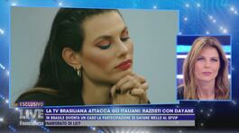 La tv brasiliana attacca gli italiani: razzisti con Dayane thumbnail