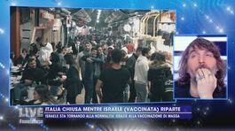Italia chiusa mentre Israele (vaccinata) riparte thumbnail