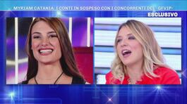 Myriam Catania: i conti in sospeso con i concorrenti del "Gfvip" thumbnail