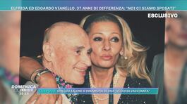 Elfrida ed Edoardo Vianello, 37 anni di differenza: "Noi ci siamo sposati" thumbnail