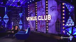 Stasera il debutto di "Venus Club" thumbnail