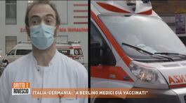 Italia-Germania: "A Berlino medici già vaccinati" thumbnail