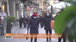 Campania: "Cena al ristorante? Solo se ti vaccini" thumbnail