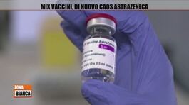Mix vaccini, di nuovo caos Astrazeneca thumbnail