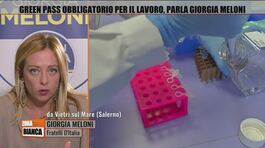 Vaccini e green pass obbligatorio per il lavoro, parla Giorgia Meloni thumbnail