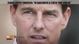 Flavia Vento truffata: "Vi racconto il finto Tom Cruise" thumbnail