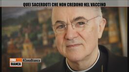 I sacerdoti che non credono nei vaccini thumbnail