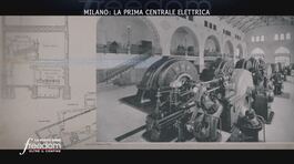 Milano: la prima centrale elettrica thumbnail