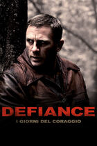 Trailer - Defiance - I giorni del coraggio