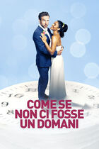 Trailer - Come se non ci fosse un domani - long story short