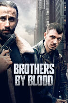 Trailer - Brothers by blood