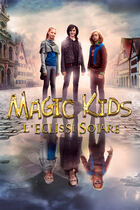 Trailer - The magic kids  - L'eclissi solare