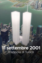 11 settembre 2001: Trappola di fuoco