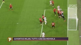 Juventus-Milan: la moviola di Cesari thumbnail