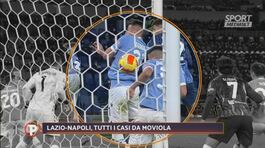 Lazio-Napoli, la moviola: manca un rigore thumbnail