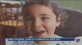 Angela Celentano, 25 anni fa la scomparsa dal Monte Faito thumbnail