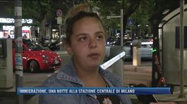 Immigrazione, una notte alla stazione centrale di Milano thumbnail