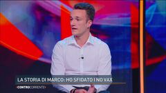 La storia di Marco: "Ho sfidato i no vax"