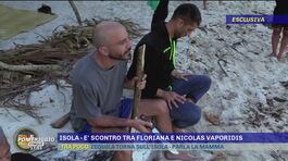 Isola - E' scontro tra Floriana e Nicolas Vaporidis thumbnail