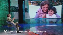 Piero Chiambretti ricorda mamma Felicita thumbnail