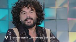 Francesco Renga: "La mia vita dopo il lockdown" thumbnail