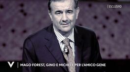 Mago Forest, Gino e Michele per l'amico Gene Gnocchi thumbnail