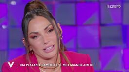 Ida Platano: "Samuele è il mio grande amore" thumbnail