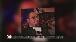Abusi sessuali, "prete dei giovani" sotto accusa -Così hanno nascosto tutto thumbnail
