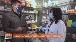 L'inchiesta: "Corrompono i farmacisti per il green pass" thumbnail