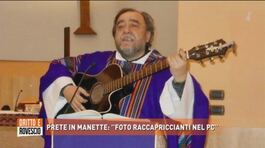 Benevento, prete in manette: "Foto raccapriccianti nel pc" thumbnail