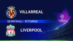 Villarreal-Liverpool: partita integrale
