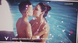 Anna Tatangelo: mamma per amore thumbnail
