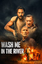 Trailer - Wash me in the river