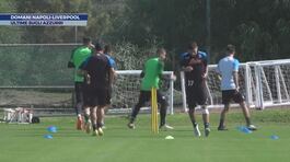 Domani Napoli-Liverpool thumbnail