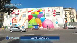 Murale anti-smog: eco arte a Napoli thumbnail
