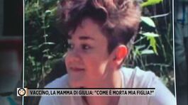 Vaccino, la mamma di Giulia: "Come è morta mia figlia?" thumbnail