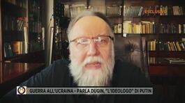 Guerra in Ucraina: Parla Dugin, "l'ideologo" di Putin thumbnail