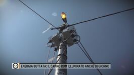 Energia buttata: il campo rom illuminato anche di giorno thumbnail