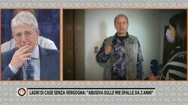 Ladri di case senza vergogna: "Abusiva sulle mie spalle da 2 anni" thumbnail