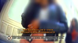 Baby criminali boom: la banda delle ragazzine di Siena thumbnail