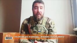 I volontari Usa in Ucraina: "In guerra per la libertà" thumbnail