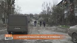L'assedio finale dei russi in Donbass thumbnail