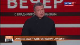 La minaccia sulle tv russe: "Distruggiamo l'occidente" thumbnail